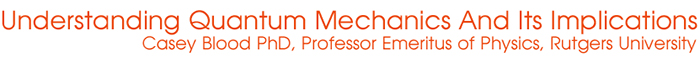 understanding quantum mechanics by casey blood